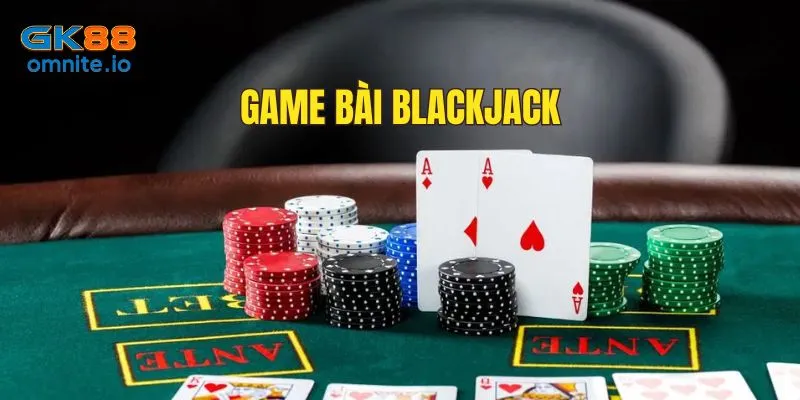 Đôi nét về game bài Blackjack