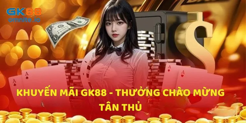 Ưu đãi tặng thưởng khi tạo tài khoản thành công